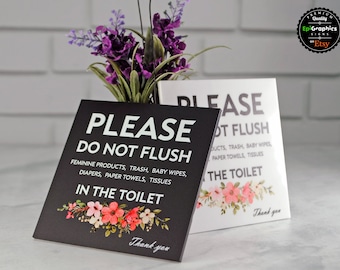 Do not flush - Toilet sign