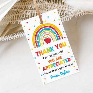 EDITABLE Teacher Appreciation Week Gift Tags Thank You Teacher Gift Tag Printable Teacher Appreciation Tags End of School Year Tag 0205