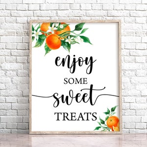 Orange Enjoy Some Sweet Treats Sign Citrus A Little Cutie Is On The Way Baby Shower Decor Printable Orange Table Decor Orange Sign 0147