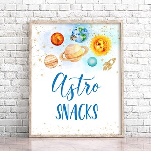 Astro Snacks Space Party Sign Outer Space Astro Snacks Sign Planet Solar System Party Galaxy Food Table Sign Rocket Ship Astronaut 0142