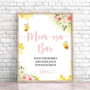 Bee Mom-osa Bar Sign Bee Mimosa Bar Sign Bee Baby Shower Mimosa Bar Sign Bumble Parents To Bee Baby Shower Honey Bee Momosa Bar Sign 0148
