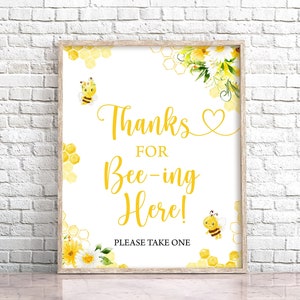 Thanks For Bee-ing Here Sign Bumble Bee Table Decor Sign Please Take One Sign Honey Bee Table Decor Babee Shower Decor Sign 0148