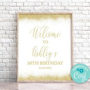 EDITABLE Gold Glitter Birthday Welcome Sign White and Gold Glitter Party Decoration White and Gold Welcome Sign White & Gold Birthday 0171
