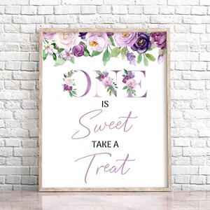 Floral Lilac One is Sweet Please Take a Treat Sign, Purple Floral Birthday Table Sign, Lavender Floral Party Sign Birthday Decoration 0128