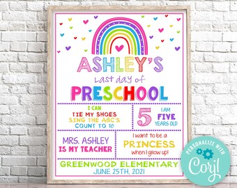 Editable Last Day of School Sign, Rainbow Photo Prop (Instant Download)