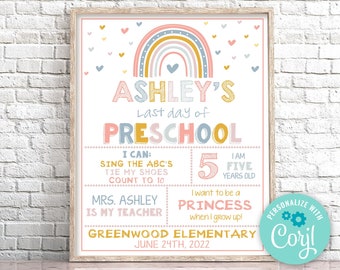 Editable Last Day of Preschool Sign Boho Rainbow Last Day of School Sign Rainbow Last Day Of Kindergarten Sign Prop Instant Download 0141