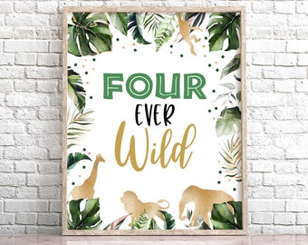 Four Ever Wild Safari Schild zum 4. Geburtstag, Tischdekoration mit goldenen Tieren (Digitaler Download)