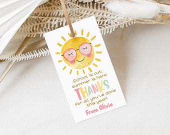 End of School Year Teacher Tag Editable Teacher Appreciation Gift Tag Sunshine Thank You Tag Schools Out Summer End of Year Teacher Tag 0205