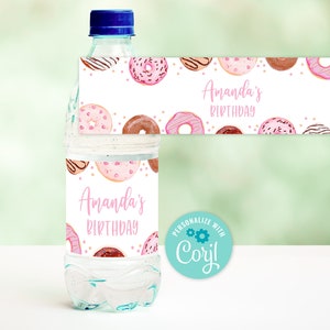 EDITABLE Donuts Bottle Label Doughnuts Birthday Water Label Girl Donut Water Labels Girl Birthday Pink Donut Grow Up Bottle Label 0105