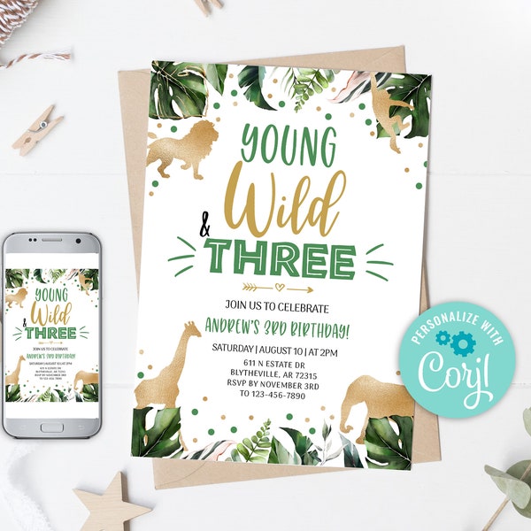 EDITABLE Young Wild and Three Birthday Invitation, Safari Party Invitation, Jungle Animal invitations, Gold Jungle Birthday Invitation, 0101