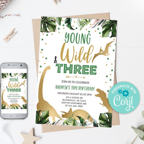 EDITABLE Young Wild and Three Birthday Invitation, Dinosaur Birthday Invitation, Dino Birthday Invite Gold Dinosaur Birthday Invitation 0208