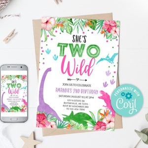 May include: A printable invitation for a girl's second birthday party. The invitation features a pink and green dinosaur with the text "She's Two Wild" and a floral design. The invitation is customizable with the text "Personalize with Coril".