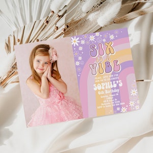Editable Six Is A Vibe Groovy Birthday Invitation Daisy Hippie 70&#39;s Retro 6th Birthday Invitation Groovy Rainbow Party Invitation 0170