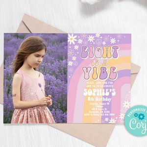 Editable Eight Is A Vibe Groovy Birthday Invitation Daisy Hippie 70&#39;s Retro 8th Birthday Invitation Groovy Rainbow Party Invitation 0170