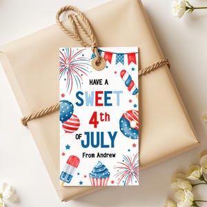 4th of July Gift Tag Happy Independence Day Favor Tag Have a Sweet 4th of July Tag Patriotic Favor Tag 4th of July Popsicle Favor Tag 0247