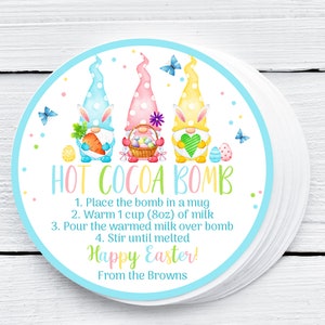 Editable Easter Hot Cocoa Bomb Easter Hot Chocolate Bomb Tags Easter Gnome Gift Tag You&#39;re The Bomb Tag 0144