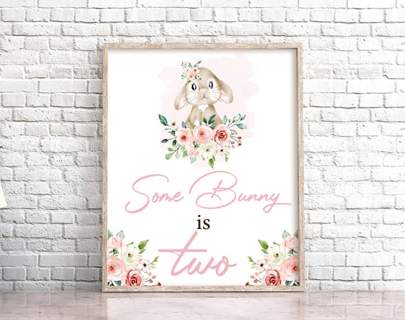Some Bunny is Two Sign Pink Bunny Second Birthday Sign 2nd Birthday Sign Bunny Table Decor Girl Bunny Easter Sign Bunny Birthday Party 0146