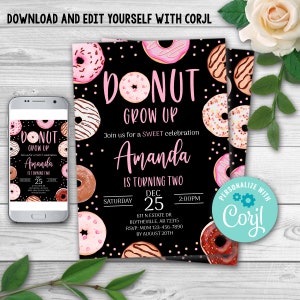 Editable Donut Grow Up Birthday Invitation, First Birthday Party Pink Girl Doughnut, Donut 1st Birthday Party Invitation 0105