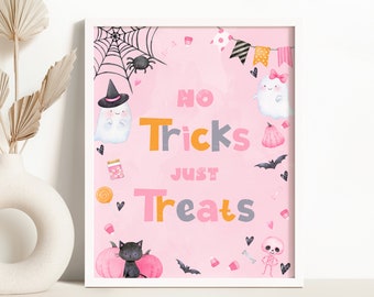 Halloween No Tricks Just Treats Sign Spooktacular Halloween Birthday Decor Pink Halloween Ghost Party Sign Trick or Treat Decor 0154