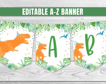 Editable T-Rex Dinosaur Birthday Banner, A-Z (Digital Download)