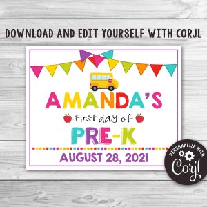 Editable First Day of Pre-K Sign First Day of School Sign Chalkboard Any Grade PreK Grad Sign Template First Day of Preschool Sign 0149
