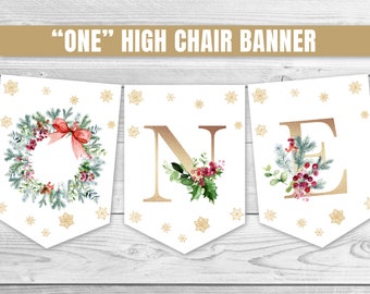 Christmas ONE High Chair Banner Winter 1st Birthday Banner Holiday Birthday Decoration Winter Onederland Decorations Winter Birthday 0132