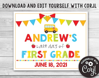 Editable Last Day of First Grade Sign Last Day of School Sign Chalkboard Any Grade Sign Template Last Day Of 1st Grade Sign 0150