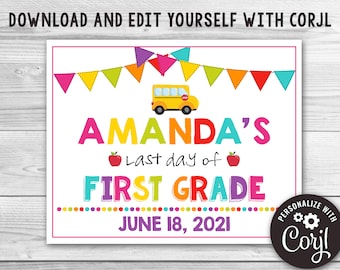 Editable Last Day of School Sign, Any Grade (Digital Download)