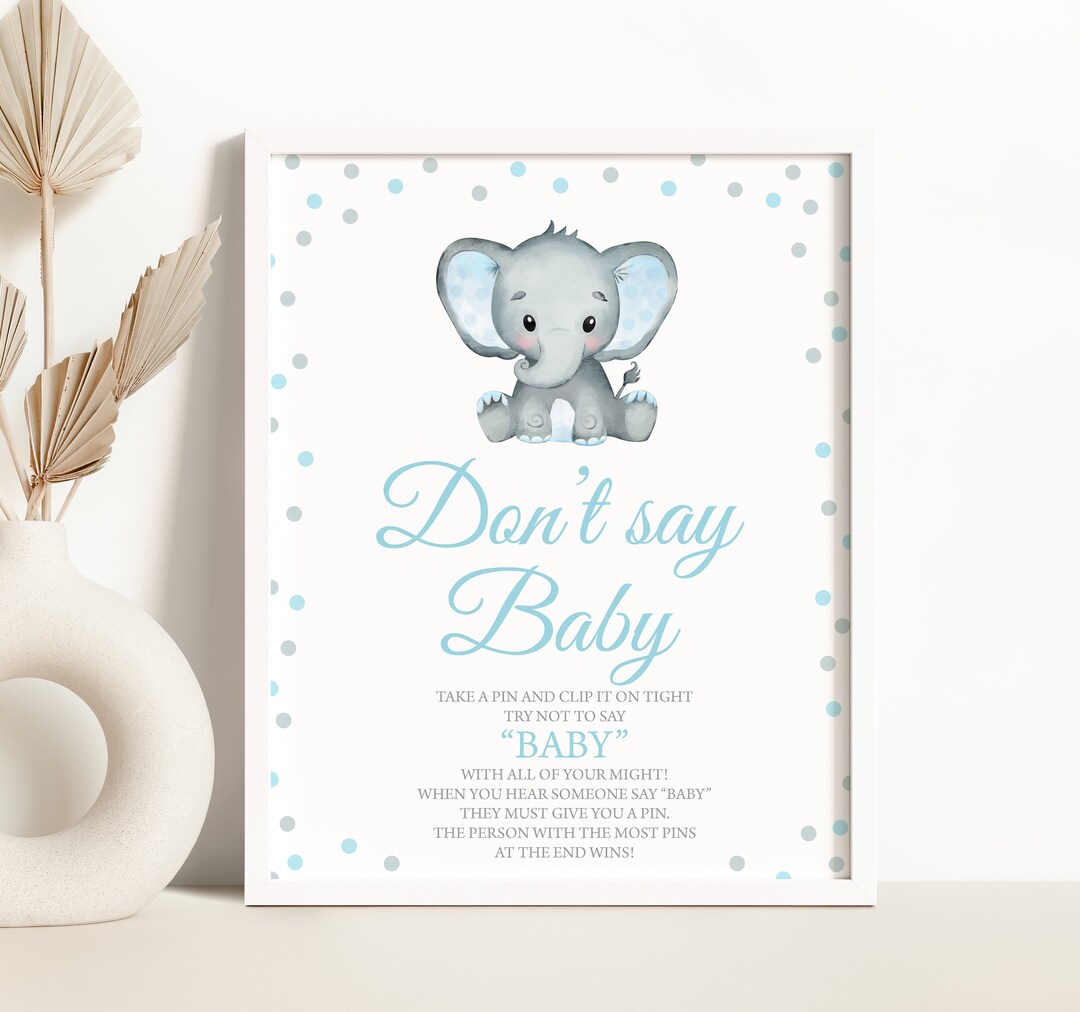 Blue Elephant Don't Say Baby Shower Sign Boy Elephant Baby Shower Don't ...