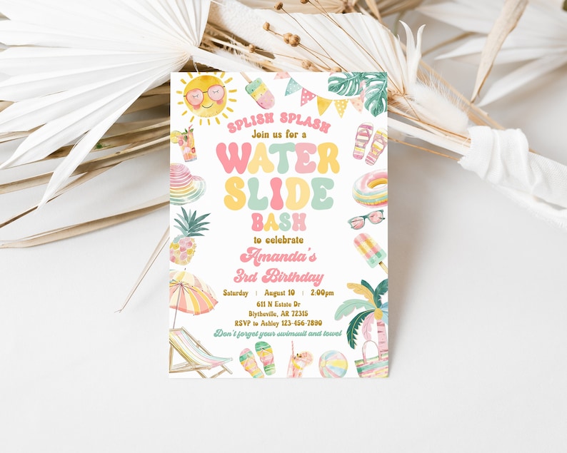 May include: A colorful invitation for a water slide bash to celebrate Amanda's 3rd birthday. The invitation features a sun, a popsicle, a pineapple, a beach umbrella, a beach chair, flip flops, a beach ball, a life preserver, and a palm tree. The text on the invitation reads "Splish Splash Join us for a Water Slide Bash to celebrate Amanda's 3rd Birthday Saturday August 10 2:00pm 611 N Estate Dr Blytheville, AR 72315 RSVP to Ashley 123-456-7890 Don't forget your swimsuit and towel"