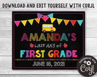 Editable Last Day of School Sign, Chalkboard Style (Digital Download)