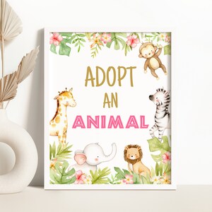 Adopt an Animal Birthday Sign Girl Table Decor, Jungle Animals Table Sign, Printable Safari Table Decor, Wild One Zoo Party Jungle 0107