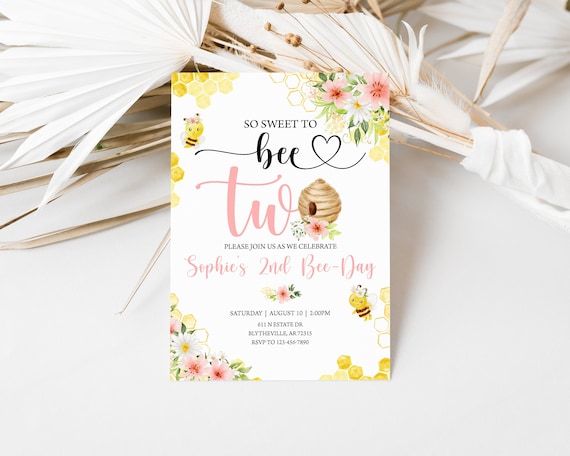Editable 2nd Bee Birthday Invitation Bumble Bee Birthday Party 2nd Bee Day Honey Bee Birthday Invite Bee Invitation Sweet to Bee Two 0148