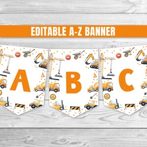 Editable Construction Birthday Banner Dump Truck Birthday A-Z Banner Digger Excavator Dumper Construction Site Party Garland 0221
