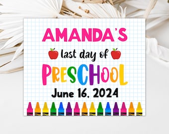 Editable último día de preescolar signo arco iris último día de escuela signo escuela foto prop fin del año escolar descarga instantánea 0232