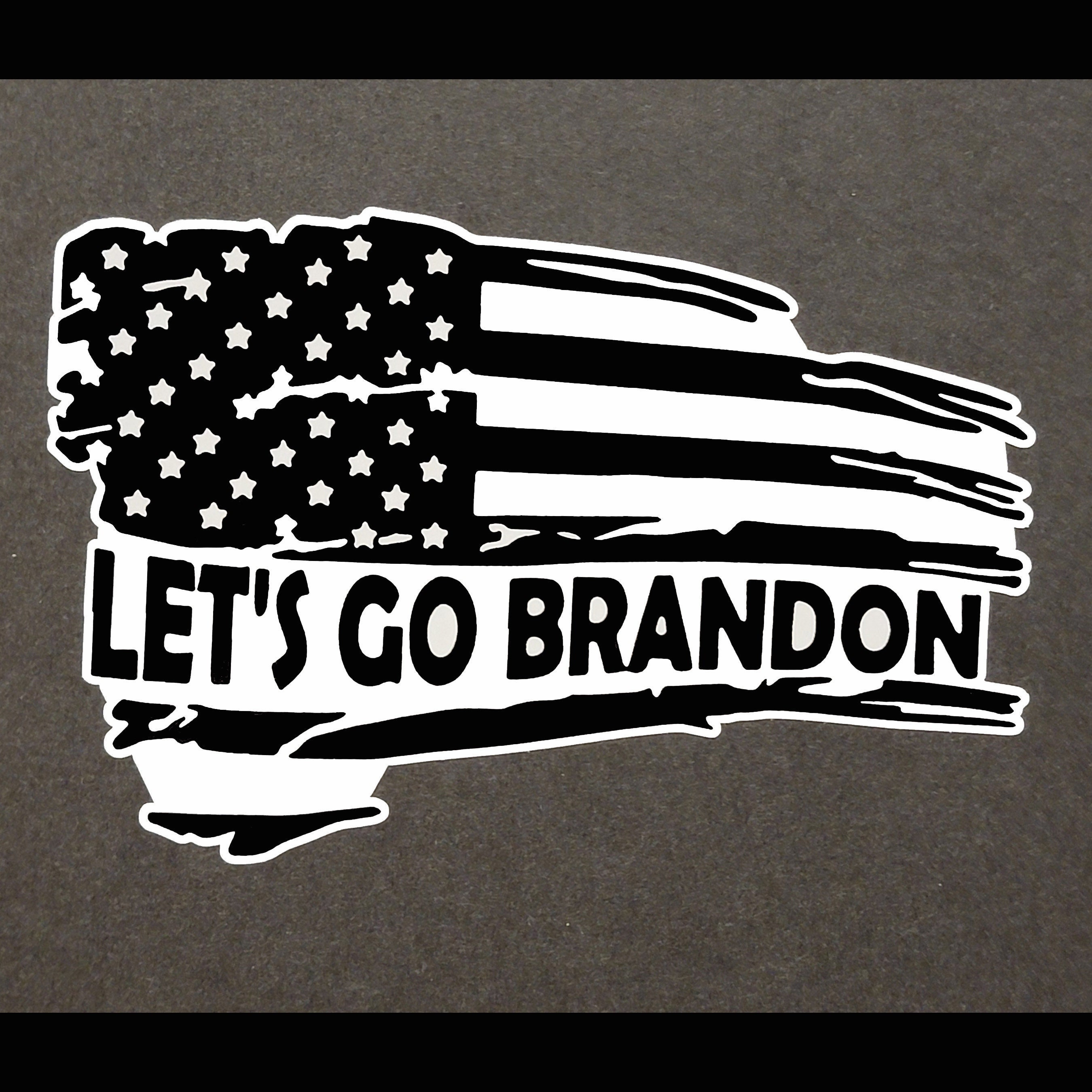 Let's Go Brandon Sticker Vinyl Decal Anti Joe Biden Lets Go