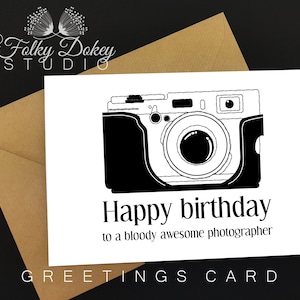 personalised card, photographer card, sweary card, special birthday, photographer birthday, awesome photographer, black and white