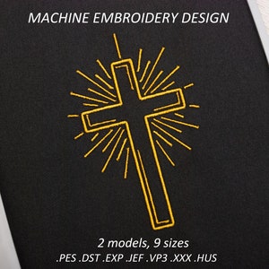 May include: A machine embroidery design of a yellow cross with a sunburst behind it. The design is on a black background. The text "2 models, 9 sizes" and ".PES .DST .EXP .JEF .VP3 .XXX .HUS" are below the design.
