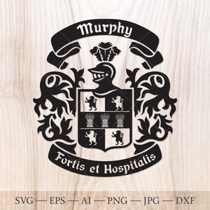 May include: Black and white family crest design with the name "Murphy" on a banner. The crest includes a knight's helmet, a shield with symbols, and the motto "Fortis et Hospitalis".