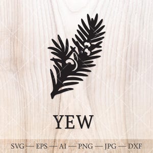 May include: Black silhouette of a yew branch with berries against a white wood background. The word "Yew" is written below the branch.
