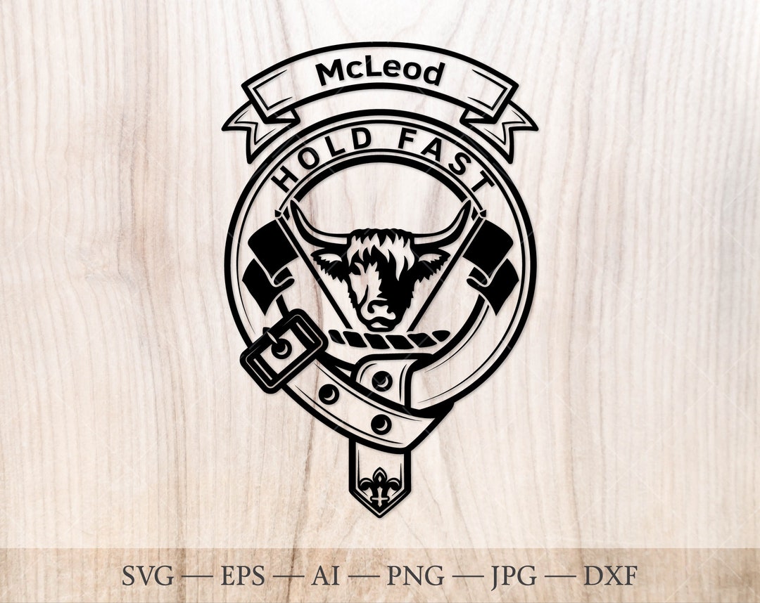 Mcleod Crest Badge SVG, Scottish Clan Svg, Family Crest Svg. Coat of ...