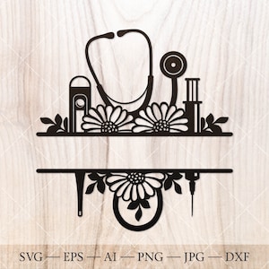 Cornice monogramma floreale infermiera divisa in formato SVG, infermiera SVG, cornice monogramma medico con stetoscopio, siringa e termometro, file SVG tagliato per camicia