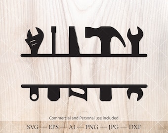 Split Tools Monogram SVG, Carpenter Repair Tools Cut File (Digital Download)