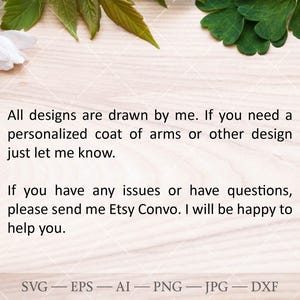 K&ouml;nnte beinhalten: Ein Textbild mit wei&szlig;em Hintergrund und gr&uuml;nen Bl&auml;ttern oben und unten. Der Text lautet: "Alle Designs werden von mir gezeichnet. Wenn Sie ein personalisiertes Wappen oder ein anderes Design ben&ouml;tigen, lassen Sie es mich wissen. Wenn Sie Probleme haben oder Fragen haben, senden Sie mir bitte eine Etsy-Nachricht. Ich helfe Ihnen gerne weiter. SVG - EPS - AI - PNG - JPG - DXF"
