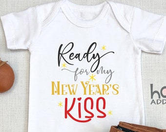Ready For My New Year Kiss , Happy New Year Baby ,  Baby Boy , New Years Outfit, Long Sleeve, Cute New Year Outfit 2022, Onesie®