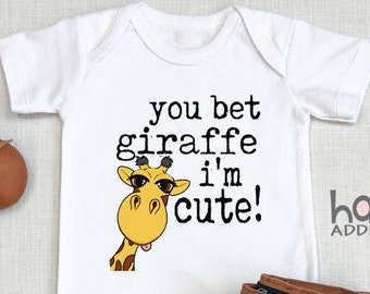 You Bet Giraffe I'm Cute Baby Onesie®, Bodysuit, Giraffe Baby Shower Gift, Sassy, Baby Boy, Long Sleeve
