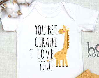 Giraffe , Funny Giraffe , Toddler Shirt, Cute Giraffe Shirt, Sassy , You Bet Giraffe I Love You, I'm Cute, Long Sleeve, Onesie®