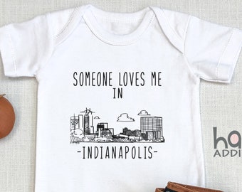 Someone Loves Me In Indianapolis, Indiana Baby , Baby Boy , Gift For New Baby, Baby Girl , Toddler Shirt, Long Sleeve, Onesie®