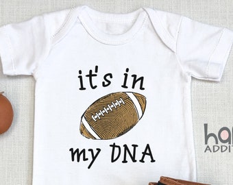 It's In My DNA Football , Sundays Are For Football, Funny Football Baby Bodysuit, Football Fan Gift, Toddler Shirt, Custom Football, Onesie®