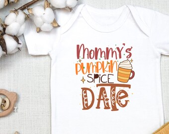 Mommy's Pumpkin Spice Date , Fall Baby Clothes, Latte, Fall Baby Clothes, s, Long Sleeve, Toddler T-Shirt, Tee, Autumn Outfit, Onesie®